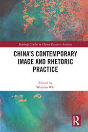 China's Contemporary Image and Rhetoric Practice book cover
