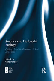 Literature and Nationalist Ideology: Writing Histories of Modern Indian Languages book cover
