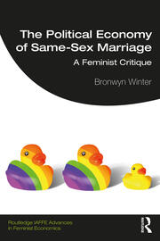 The Political Economy of Same-Sex Marriage: A Feminist Critique book cover