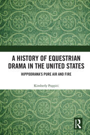 A History of Equestrian Drama in the United States: Hippodrama’s Pure Air and Fire book cover