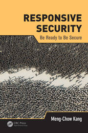 Responsive Security: Be Ready to Be Secure book cover