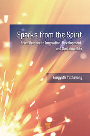 Sparks from the Spirit: From Science to Innovation, Development, and Sustainability book cover