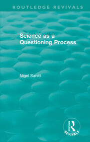 Routledge Revivals: Science as a Questioning Process book cover