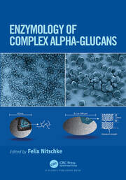Enzymology of Complex Alpha-Glucans book cover