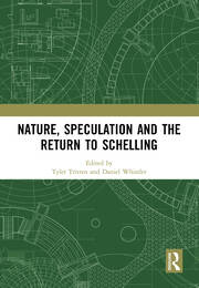 Nature, Speculation and the Return to Schelling book cover