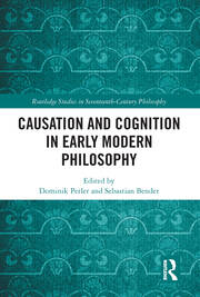 Causation and Cognition in Early Modern Philosophy book cover