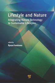 Lifestyle and Nature: Integrating Nature Technology to Sustainable Lifestyles book cover