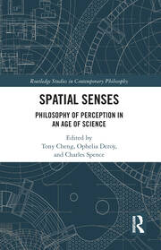Spatial Senses: Philosophy of Perception in an Age of Science book cover