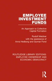 Employee Investment Funds: An Approach to Collective Capital Formation book cover