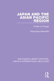 Japan and the Asian Pacific Region: Profile of Change book cover