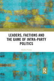 Leaders, Factions and the Game of Intra-Party Politics book cover