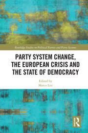 Party System Change, the European Crisis and the State of Democracy book cover