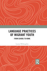 Language Practices of Migrant Youth: From School to Home book cover