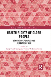 Health Rights of Older People: Comparative Perspectives in Southeast Asia book cover