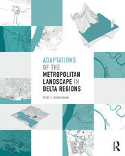 Adaptations of the Metropolitan Landscape in Delta Regions book cover
