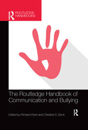 The Routledge Handbook of Communication and Bullying book cover
