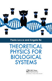 Theoretical Physics for Biological Systems book cover