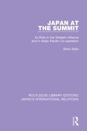Japan at the Summit: Its Role in the Western Alliance and in Asian Pacific Cooperation book cover