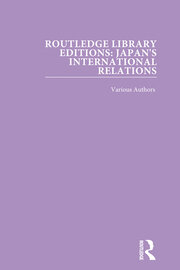 Routledge Library Editions: Japan's International Relations book cover