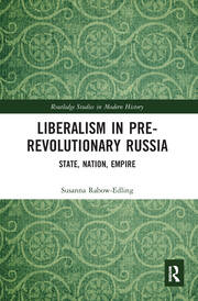 Liberalism in Pre-revolutionary Russia: State, Nation, Empire book cover
