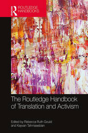 The Routledge Handbook of Translation and Activism book cover