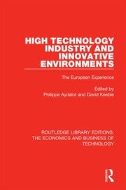 High Technology Industry and Innovative Environments: The European Experience book cover