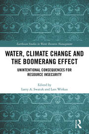 Water, Climate Change and the Boomerang Effect: Unintentional Consequences for Resource Insecurity book cover