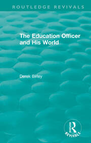 Routledge Revivals: The Education Officer and His World (1970) book cover
