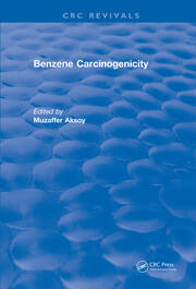 Revival: Benzene Carcinogenicity (1988) book cover