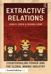 Extractive Relations: Countervailing Power and the Global Mining Industry book cover