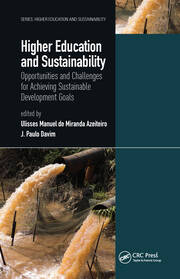 Higher Education and Sustainability: Opportunities and Challenges for Achieving Sustainable Development Goals book cover