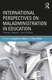 International Perspectives on Maladministration in Education: Theories, Research, and Critiques book cover