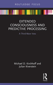 Extended Consciousness and Predictive Processing: A Third Wave View book cover