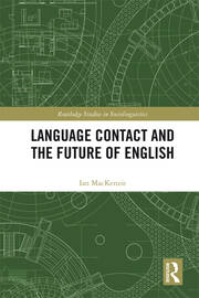 Language Contact and the Future of English book cover