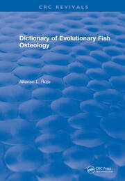 Revival: Dictionary of Evolutionary Fish Osteology (1991) book cover