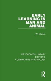 Early Learning in Man and Animal book cover