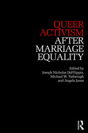 Queer Activism After Marriage Equality book cover