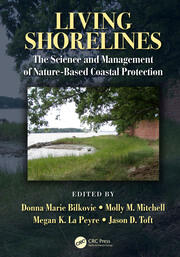 Living Shorelines: The Science and Management of Nature-Based Coastal Protection book cover