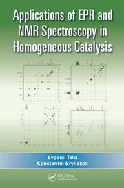 Applications of EPR and NMR Spectroscopy in Homogeneous Catalysis book cover