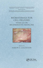 Biomaterials for Cell Delivery: Vehicles in Regenerative Medicine book cover