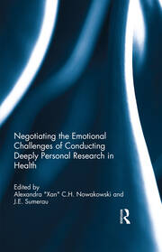 Negotiating the Emotional Challenges of Conducting Deeply Personal Research in Health book cover