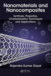 Nanomaterials and Nanocomposites: Synthesis, Properties, Characterization Techniques, and Applications book cover