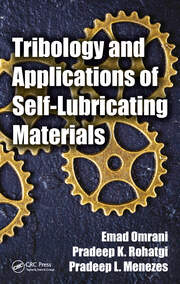 Tribology and Applications of Self-Lubricating Materials book cover