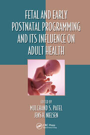 Fetal and Early Postnatal Programming and its Influence on Adult Health book cover