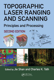 Topographic Laser Ranging and Scanning: Principles and Processing, Second Edition book cover