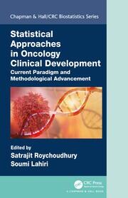 Statistical Approaches in Oncology Clinical Development: Current Paradigm and Methodological Advancement book cover