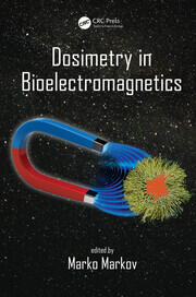 Dosimetry in Bioelectromagnetics book cover