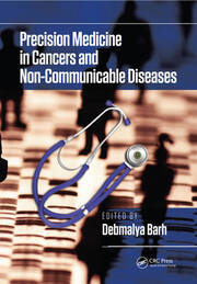 Precision Medicine in Cancers and Non-Communicable Diseases book cover