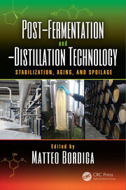 Post-Fermentation and -Distillation Technology: Stabilization, Aging, and Spoilage book cover