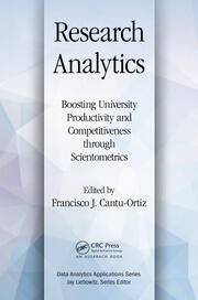Research Analytics: Boosting University Productivity and Competitiveness through Scientometrics book cover